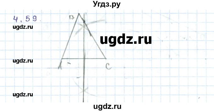 ГДЗ (Решебник) по геометрии 7 класс Шыныбеков А.Н. / раздел 4 номер / 4.59