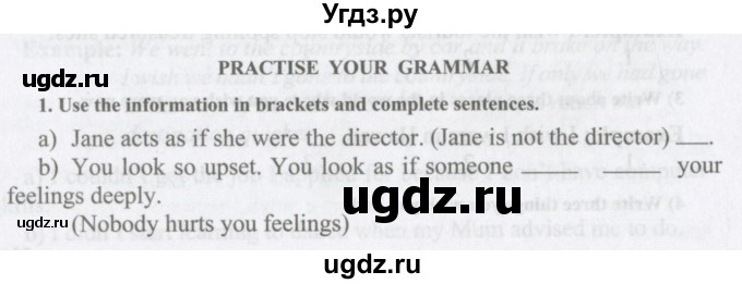 ГДЗ (Учебник) по английскому языку 11 класс Аяпова Т. / Practise your grammar / Unit 6 / 1