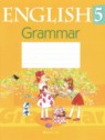 ГДЗ по Английскому языку за 5 класс тетрадь по грамматике Севрюкова Т.Ю.  
