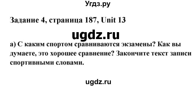 ГДЗ (Решебник) по английскому языку 9 класс Юхнель Н.В. / часть 2. страница номер / 187