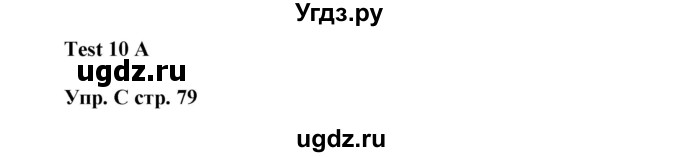 ГДЗ (Решебник) по английскому языку 6 класс (контрольные задания Spotlight) Ваулина Ю.Е. / страница номер / 79