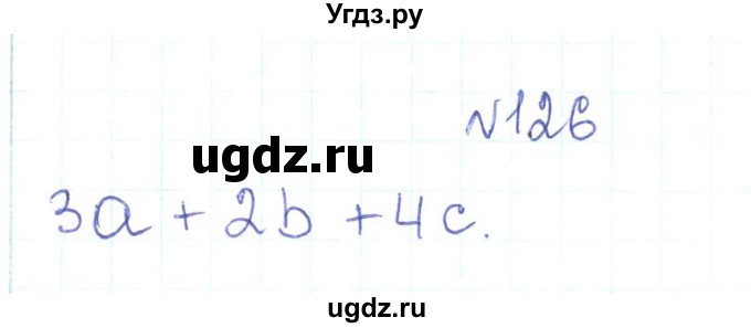 ГДЗ (Решебник) по алгебре 7 класс Тарасенкова Н.А. / вправа номер / 126