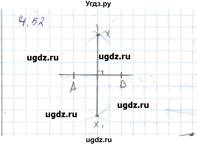 ГДЗ (Решебник) по геометрии 7 класс Шыныбеков А.Н. / раздел 4 номер / 4.52