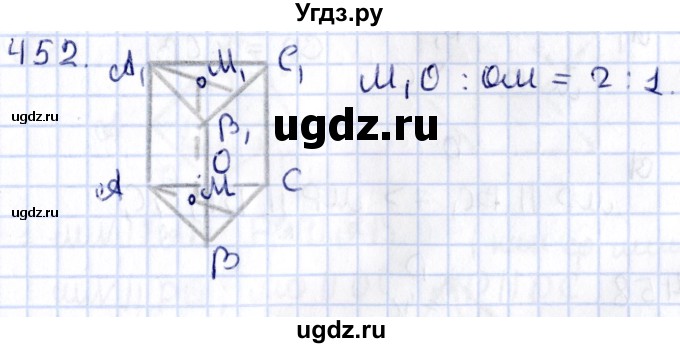 ГДЗ (Решебник) по геометрии 10 класс Латотин Л.А. / задача / 452