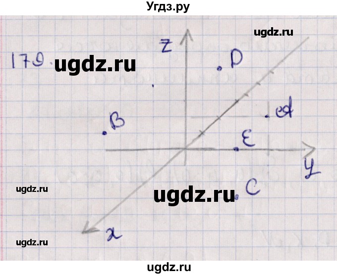 ГДЗ (Решебник) по геометрии 10 класс Солтан Г.Н. / 10 класс / задача / 179