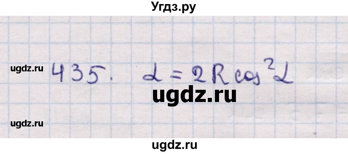 ГДЗ (Решебник) по геометрии 11 класс Солтан Г.Н. / задача / 435