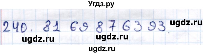 ГДЗ (Решебник) по информатике 6 класс Семёнов А.Л. / задача / 240
