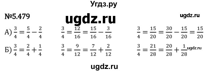 ГДЗ (Решебник 2023) по математике 5 класс Виленкин Н.Я. / §5 / упражнение / 5.479